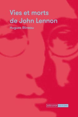 Vies et morts de John Lennon