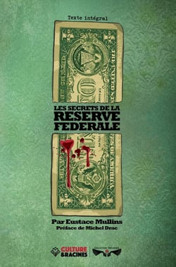 Les secrets de la réserve fédérale
