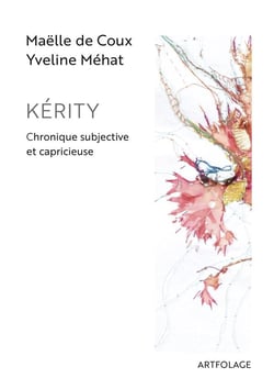 Kerity - chronique subjective et capricieuse