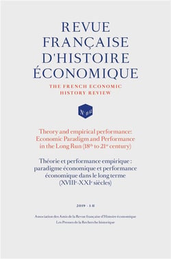 Théorie et performance empirique : paradigme économique et performance économique dans le long terme (XVIII-XXI siècles) (édition 2019)