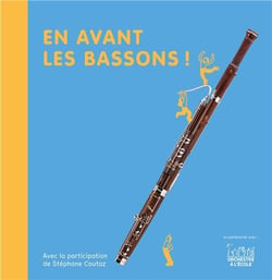 En avant les bassons !