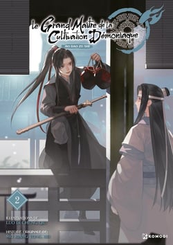Le grand maître de la cultivation démoniaque : Mo dao zu shi Tome 2