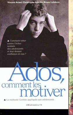 Ados - comment les motiver