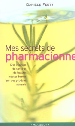 Mes secrets de pharmacienne
