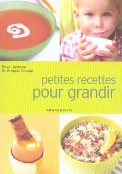 Petites recettes pour grandir