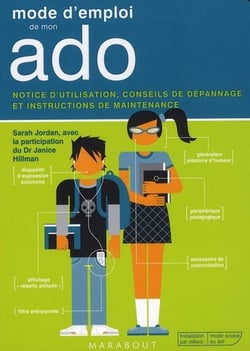Mode d'emploi de mon ado