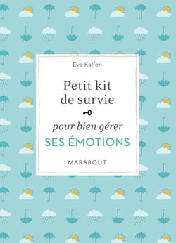 Petit kit de survie émotionnelle