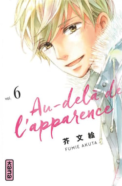 Au-delà de l'apparence Tome 6