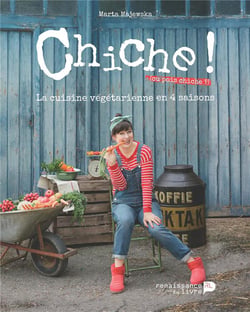 Chiche ! la cuisine végétarienne en 4 saisons