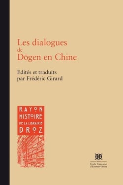 Les dialogues de Dôgen en Chine