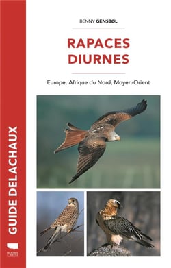 Rapaces diurnes : Europe, Afrique du nord, Moyen-Orient