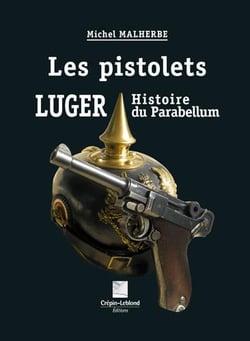 Les pistolets Luger, histoire du Parabellum