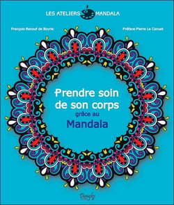 Les ateliers mandala - prendre soin de son corps grâce au mandala