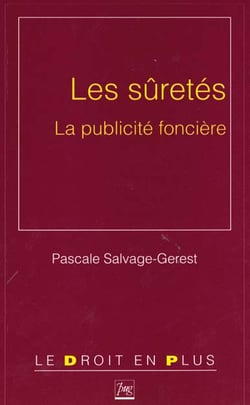 Les suretes la publicite fonciere
