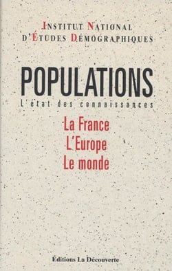Populations - l'état des connaissances - la france, l'europe, le monde