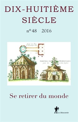 Dix-huitième siècle n.48 : se retirer du monde