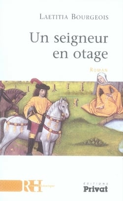 Un seigneur en otage roman