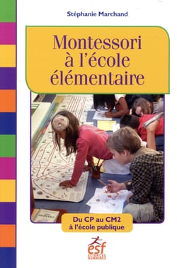 Montessori à l'école élémentaire - du CP au CM2 à l'école publique