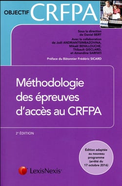 Méthodologie des épreuves d'accès au crfpa (2e édition)