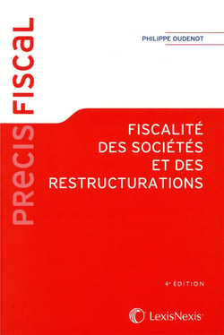 Fiscalité des sociétés et des restructurations (4e édition)