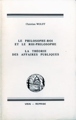 Le philosophe-roi et le roi-philosophe - la théorie des affaires publiques