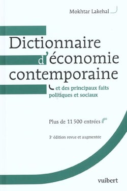 Dictionnaire d'economie contemporaine - et des principaux faits politiques et sociaux - 3e edition