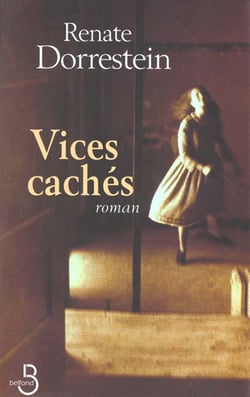 Vices caches