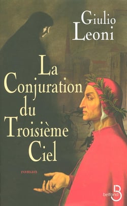 La conjuration du troisieme ciel
