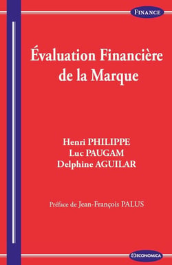 EVALUATION FINANCIERE DE LA MARQUE