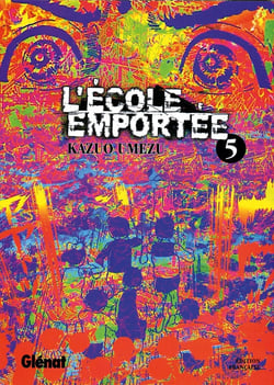 L'école emportée Tome 5