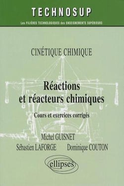 Réactions chimiques et réacteurs chimiques - niveau b : iup - licence