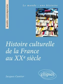 Histoire culturelle de la France au XX siècle