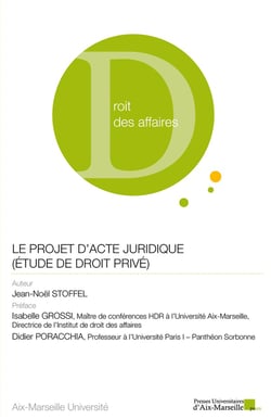 Le projet d'acte juridique (étude de droit privé)