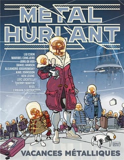 Métal Hurlant n.11 : Vacances métalliques