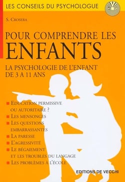 Conseils du psychologue pour comprendre les enfants