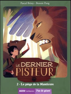 Le dernier pisteur t.2 - le piège de la manticore