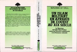 Un islam militant en Afrique de l'Ouest au XIX siècle