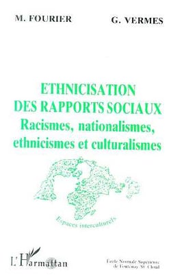 Ethnicisation des rapports sociaux