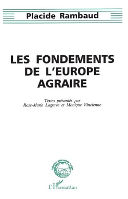 Les fondements de l'europe agraire