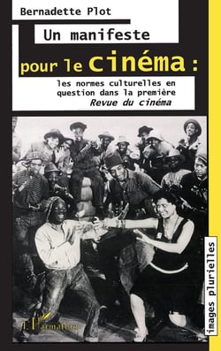 Un manifeste pour le cinéma - les normes culturelles en question dans la première Revue du cinéma