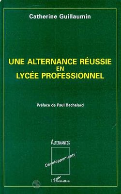 Une alternance reussie en lycee professionnel