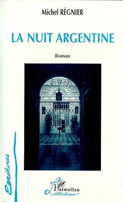 La nuit argentine