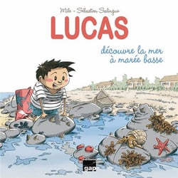 Lucas decouvre la mer a maree basse