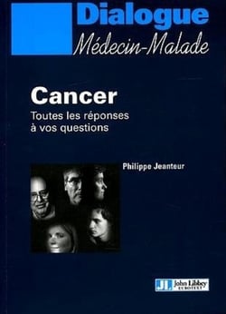 Cancer : Toutes réponses à vos questions