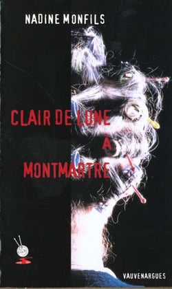 Les enquêtes du commissaire Léon Tome 5 : clair de lune à Montmartre