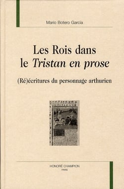 Les rois dans le Tristan en prose - (ré)écritures du personnage arthurien