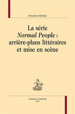La série normal people : arrière-plans littéraires et mise en scène