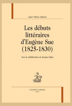 Les débuts littéraires d'Eugène Sue (1825-1830)