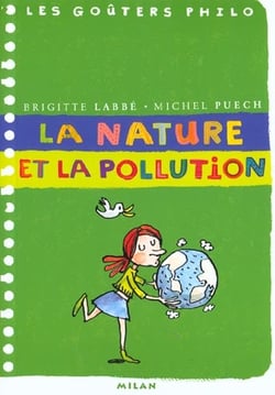 La nature et la pollution