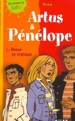 Artus et penelope t.2 : amour et trahison